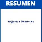 Ángeles Y Demonios Resumen