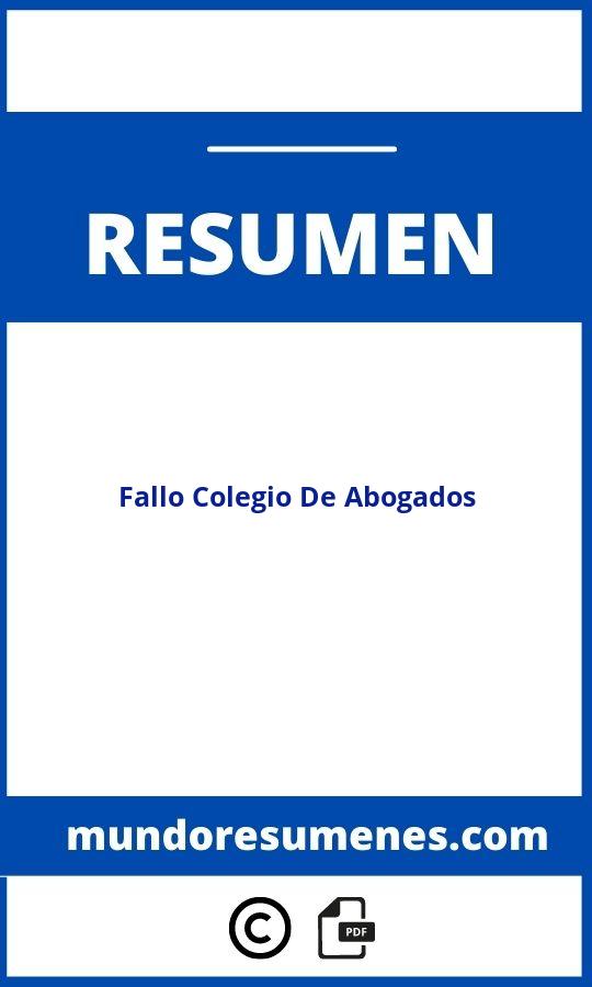 Fallo Colegio De Abogados Resumen