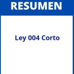 Ley 004 Resumen Corto