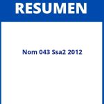 Nom 043 Ssa2 2012 Resumen