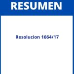 Resolucion 1664/17 Resumen