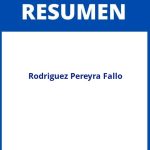 Rodriguez Pereyra Fallo Resumen