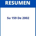 Su 159 De 2002 Resumen