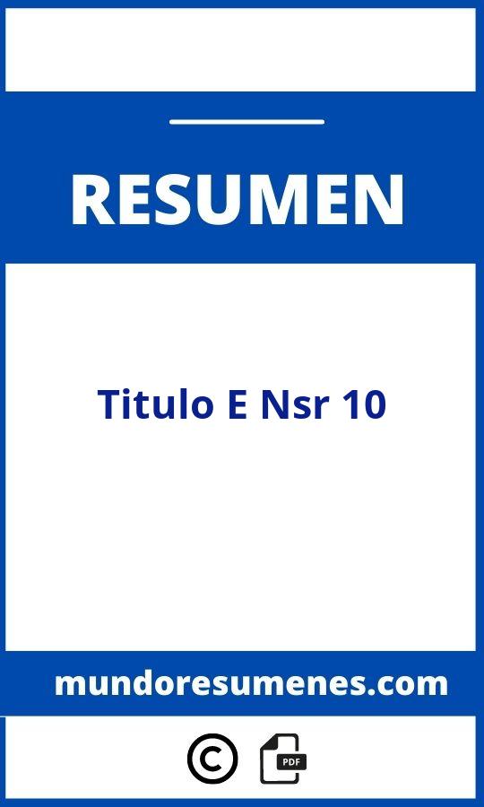 Titulo E Nsr 10 Resumen